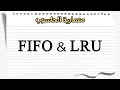 شرح معمارية الحاسوب - المحاضرة الرابعة - FIFO و LRU