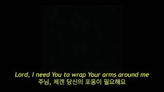 Kanye West - Lord I Need You (자막, 한글 가사, 해석, 번역, lyrics, KOR SUB)