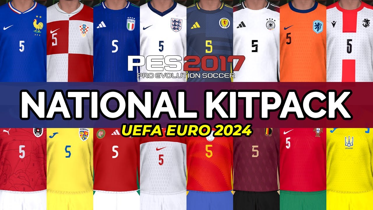 PES 2017 National Kitpack UEFA EURO 2024 - Compatible With All Patch ...