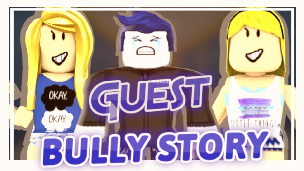 Guest Bully Story Roblox Bedava Video Indir Muzik - roblox guest bully story the spectre