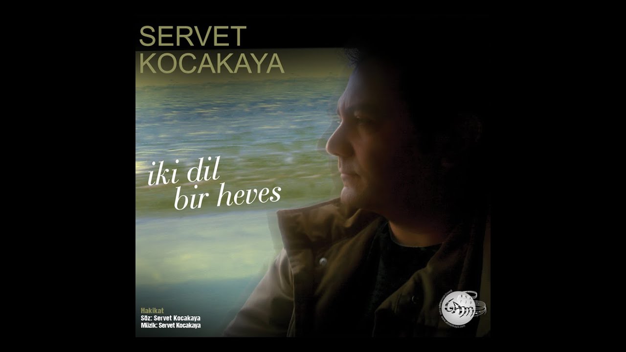 Watch Hakikat (Servet Kocakaya) on YouTube Watch Hakikat (Servet Kocakaya) on YouTube
