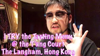 I TRY the Tasting Menu @ T'ang Court Hong Kong (3 Michelin Star)