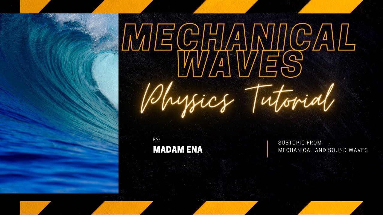 Mechanical Wave Physics - YouTube