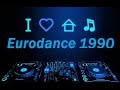 ✰ Eurodance 1990´S Extreme Remixes - Flash House ✰✰✰✰✰