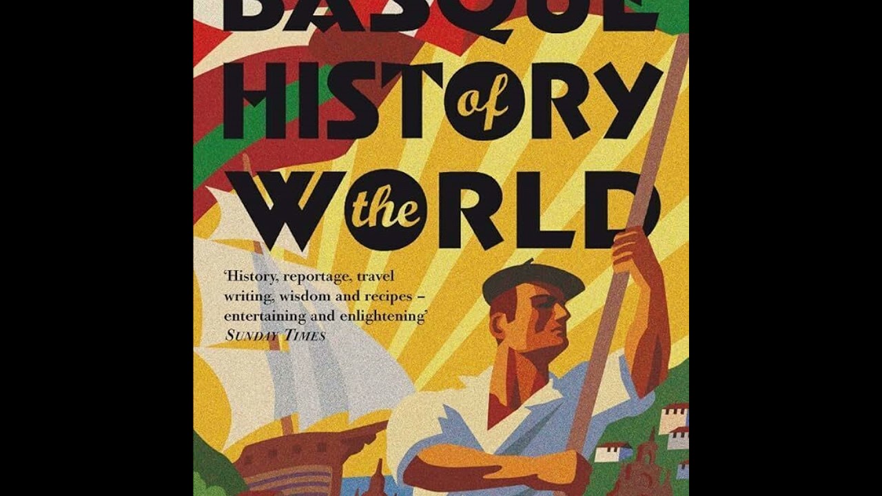 The Basque History of the World (Bookclub #1)