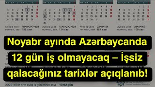Noyabr Ayında Azərbaycanda 12 Gün Iş Olmayacaq İşsiz Qalacağınız Tarixlər Açıqlanıb