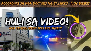 ACCORDING NG DOCTOR NG ST. LUKES? CONFIRM! HULI SA VIDEO MAY TINATAGO BA SILA?