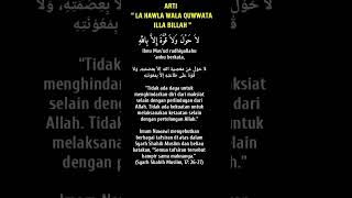 Arti Kalimat La Hawla Wala Quwwata Illa Billah