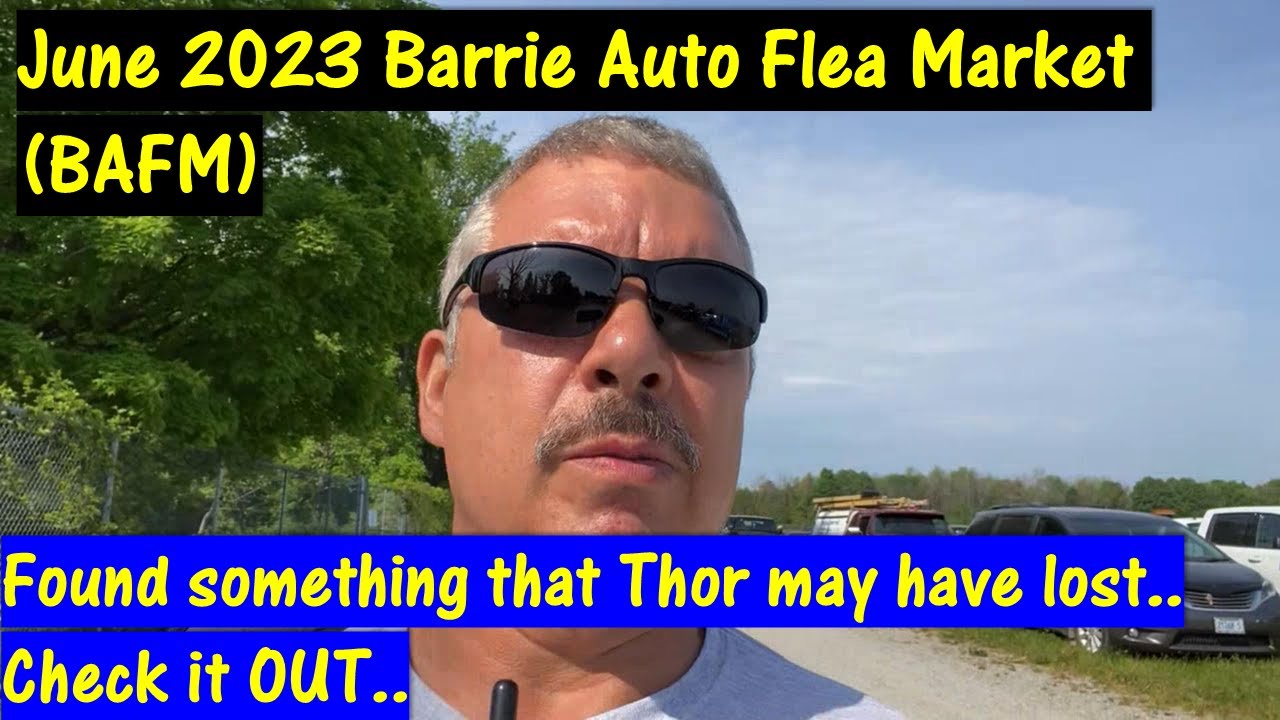 Barrie Auto Flea Market June 2023 Walk around.. Antique Cars - YouTube
