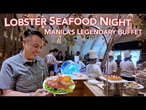 Manila's Legendary Buffet - Lobster Seafood Night at the Iconic Manila Hotel