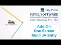 Tally Customized Add-on: Multi Journal Entry from One Screen