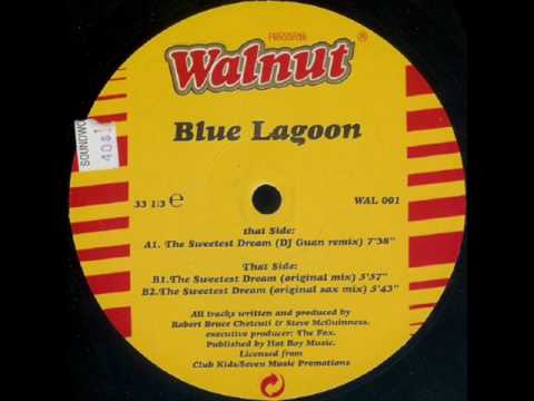 Blue Lagoon - The Sweetest Dream (Original Mix)