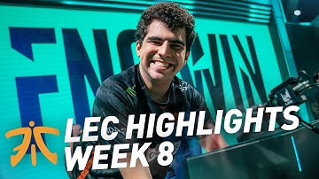 Fnatic Highlights | LEC Week 8