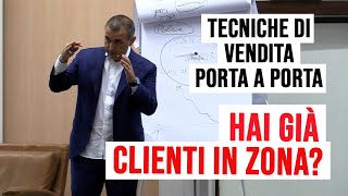 Tecniche Di Vendita Porta A Porta Cosa Puoi Fare Nelle Zone Dove Hai Già Clienti?