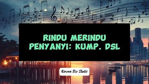 DSL - Rindu Merindu | Karaoke HD