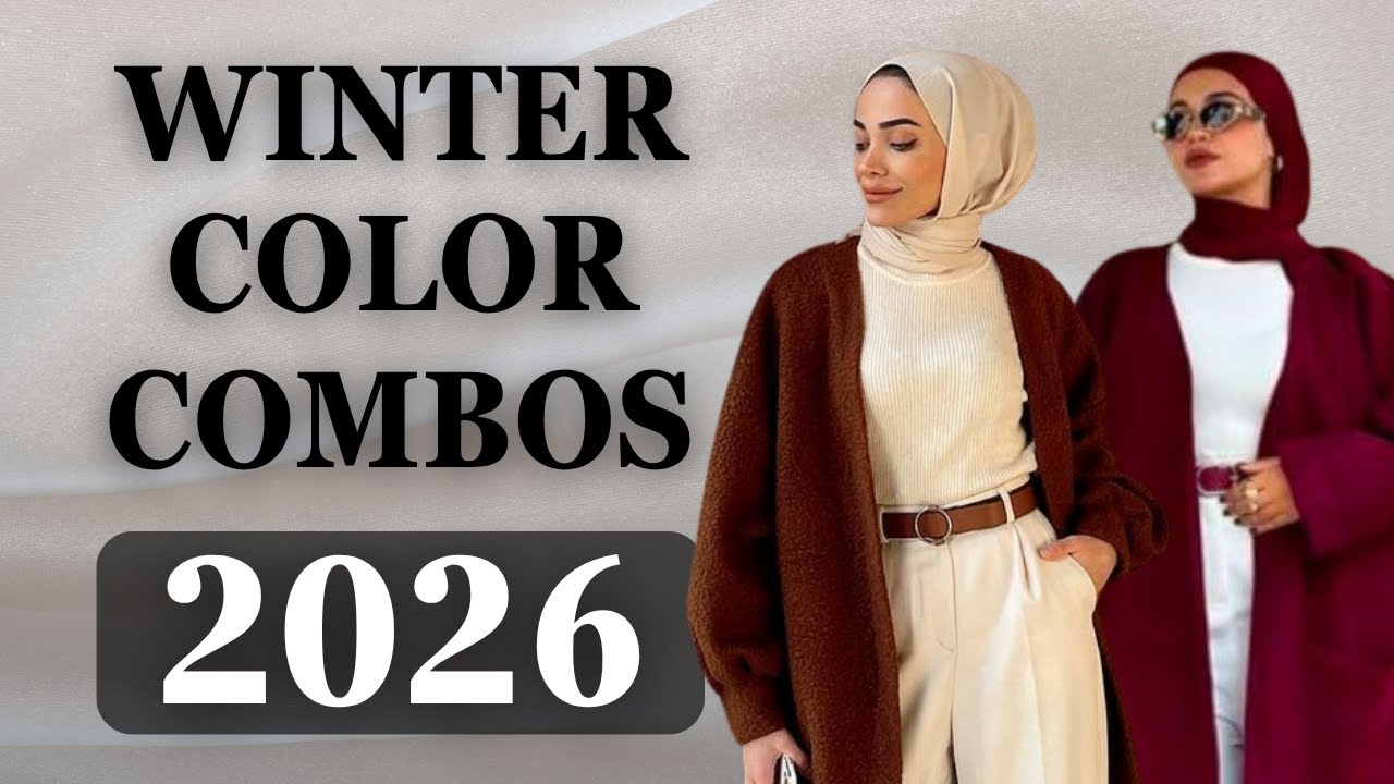 Winter 2026 Hijab Modest Color Trends - DON'T MISS THESE COLORS!