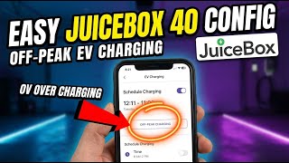 How to configure JuiceBox 40 for off-peak EV charging - Easy Tutorial