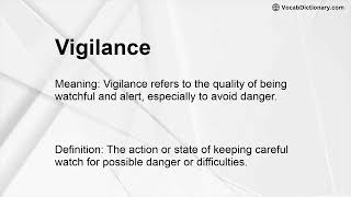Vigilance Meaning