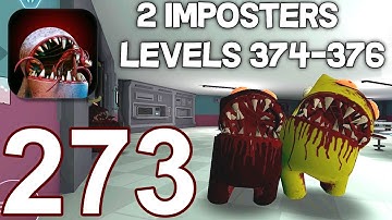 Imposter Hide 3D Horror Nightmare - Gameplay Walkthrough part 273 - Levels 374-376 (iOS,Android)