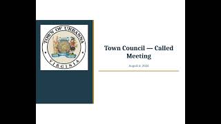 Urbanna Town Council-Called Meeting-August 6th 2026