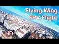 FPV flight HD Quality Delta Wing (Ardeşen/RİZE)