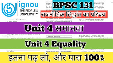 BPSC 131 Unit 4 समानता BPSC 131 Unit 4 Equality BPSC 131 Samanata BPSC 131 IGNOU Political Science