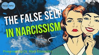 The Role of the False Self in Narcissism