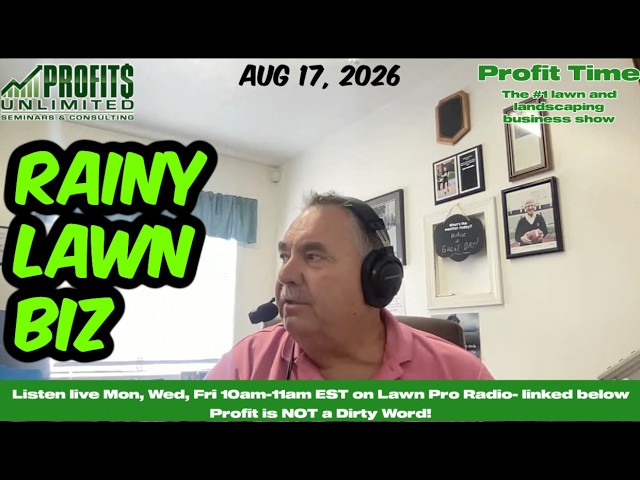 Running a Lawn and Landscaping Business in a Rainy Year
