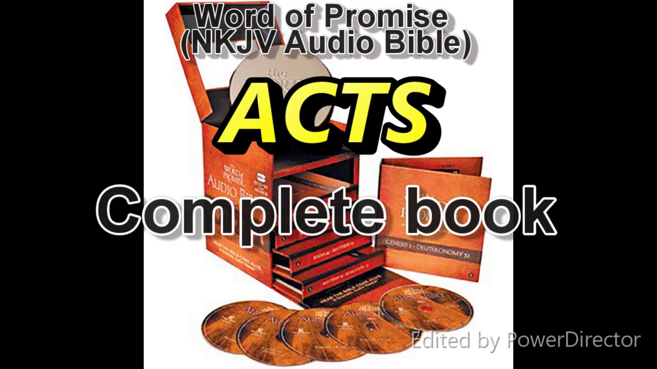 Acts complete book word of promise audio bible nkjv in 432hz youtube