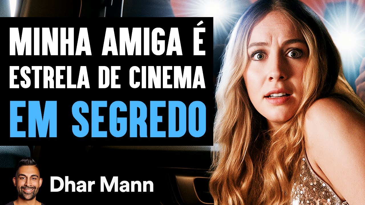 Melhor Amiga É Na Verdade Uma Estrela De Cinema | Dhar Mann Studios