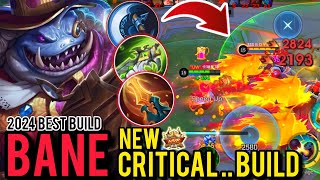 BANE NEW CRITICAL BUILD INSANE ONE HIT BUILD TOP GLOBAL BANE -- MLBB