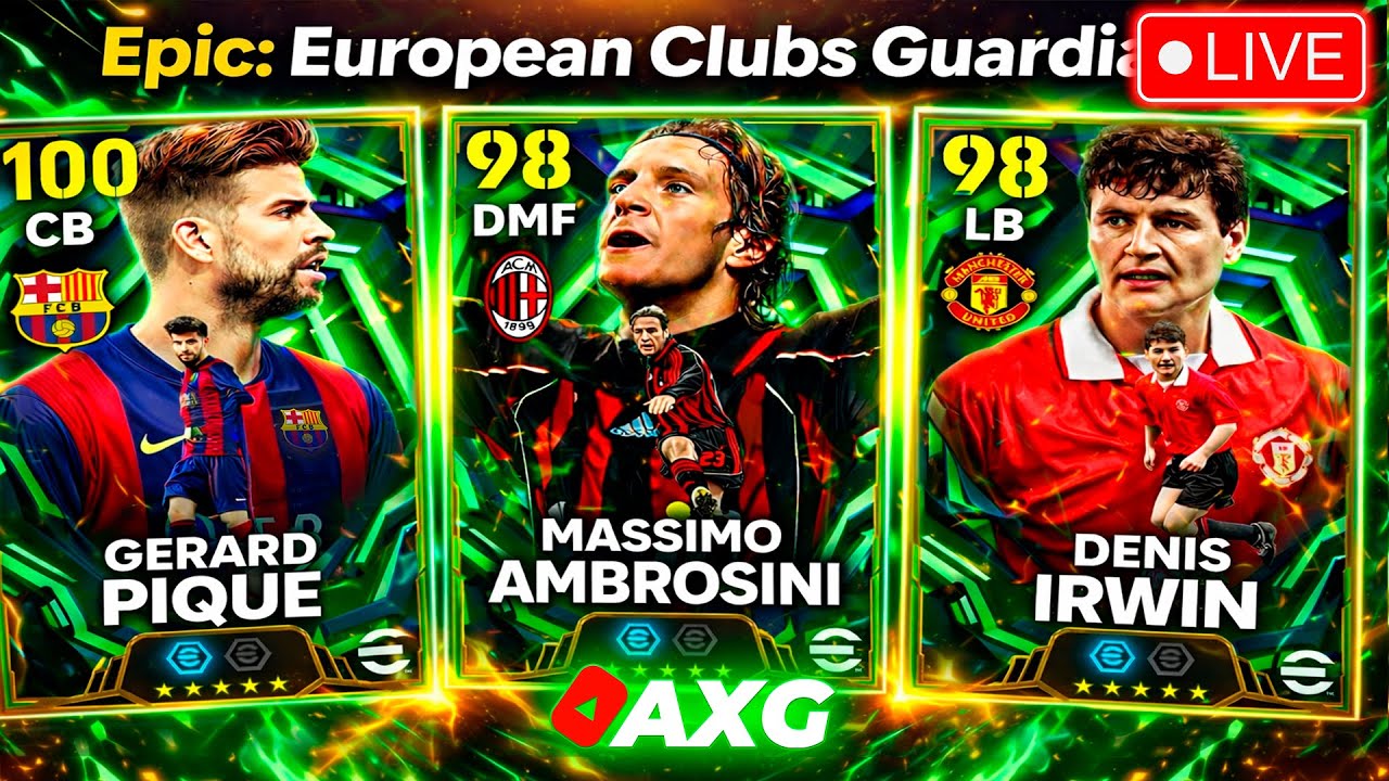 Epic European Club Guardians eFootball ✅ Gerard Piqué 🔥 Ambrosini & Denis Irwin 🔴 LIVE eFootball 🔴