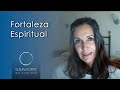 Fortaleza Espiritual - Susana Ortiz