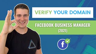 How To Verify Your Domain On Facebook Business Manager (in 2021)