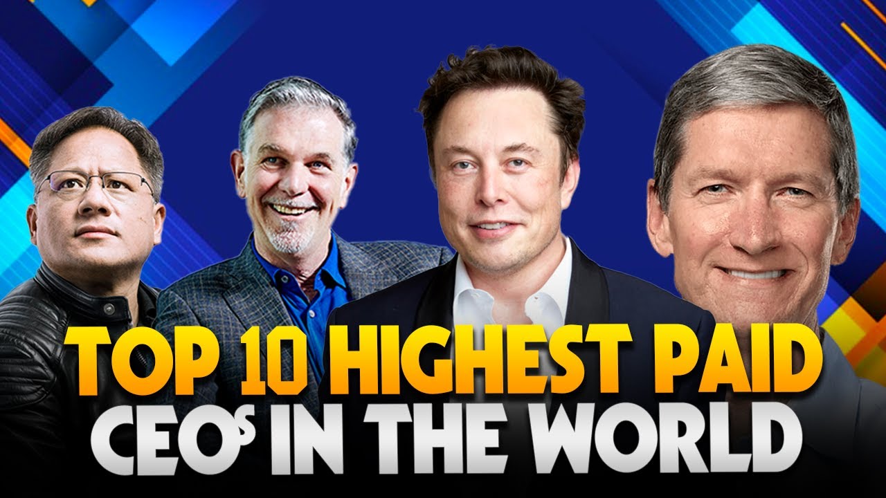 Top 10 Highest Paid CEOs of the World   2022