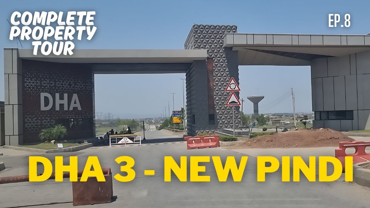 Dha 3 New Pindi - Complete Tour
