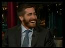 Jake "Gooberballs" Gyllenhaal on David Letterman O...