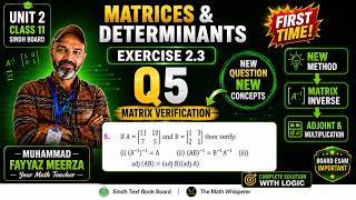 Matrices & Determinants Ex 2.3 Q5 Class 11 | Sindh Board New Book | Full Conceptual solution