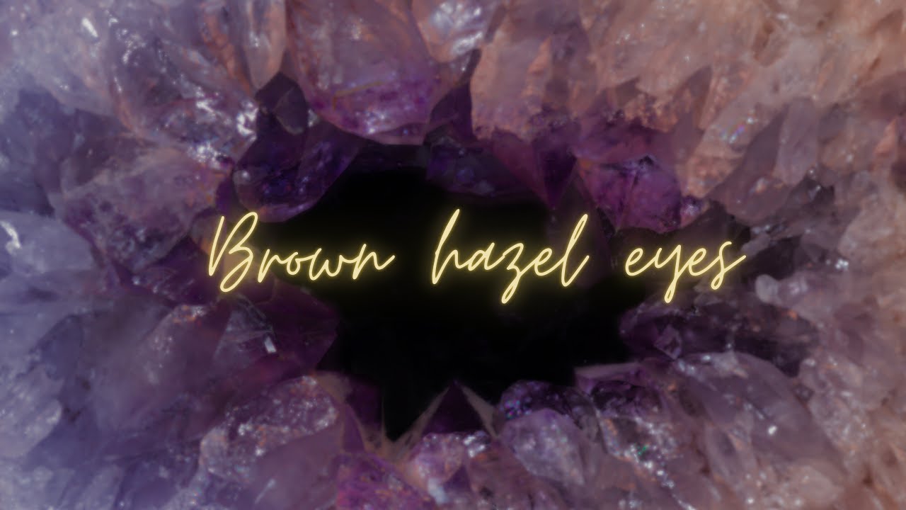 Brown hazel eyes - silent subliminal