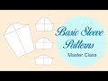 Basic Sleeve Pattern - Master Class _ Cloud Factory
