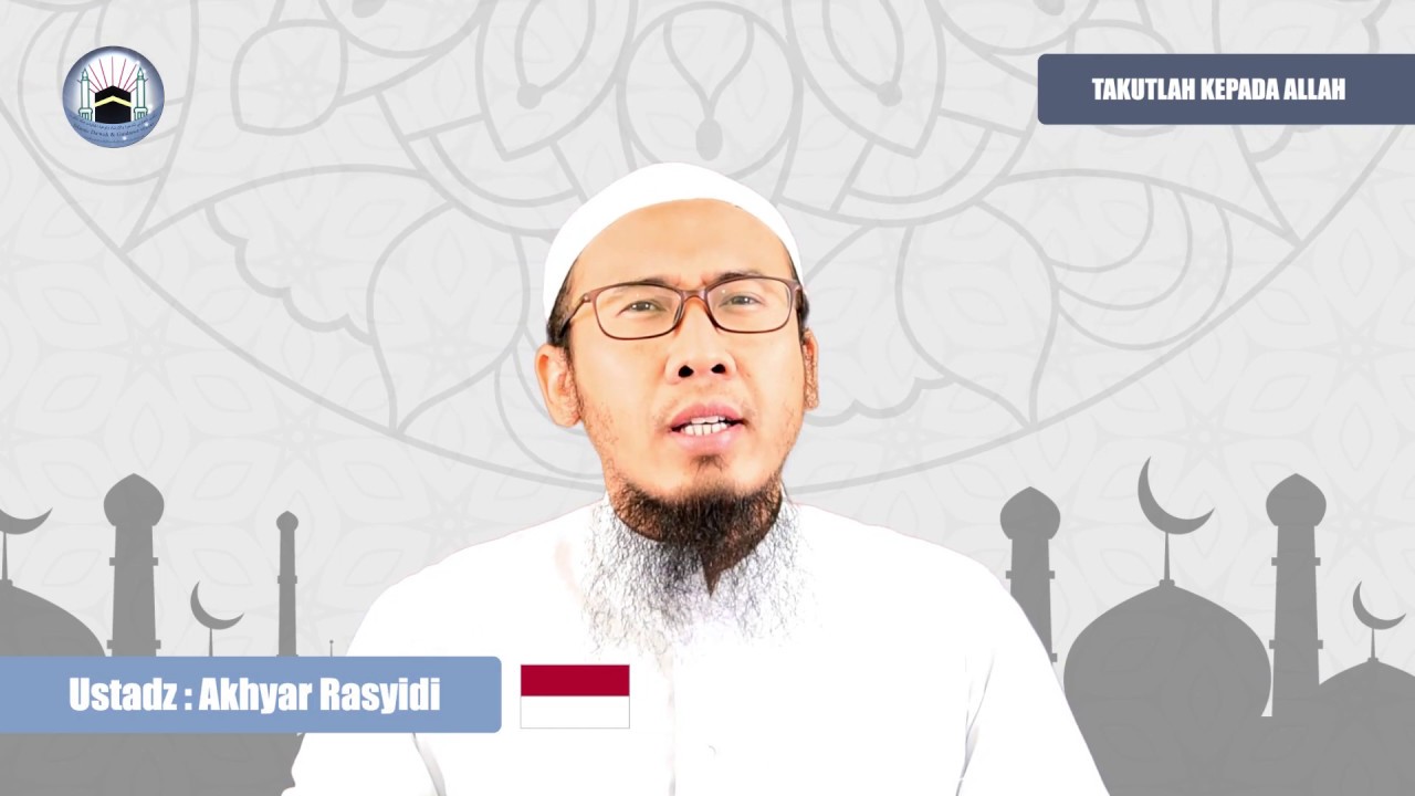 الخوف من الله باللغة الإندونيسية مع الداعية / أخيار راشدي