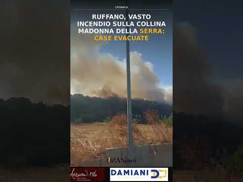 Video Ruffano, vasto incendio sulla collina Madonna della Serra: case evacuate