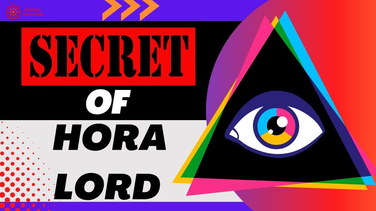 Hora Lord Astrology: Linchpin of Your Life | Know About Anyone Easily | #astrology #panchang #hora