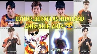 EDITOR BERKELAS FFWS 2021 || DUTA THAILAND AHIK AHIK AHIK 🗿🗿