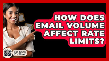 How Does Email Volume Affect Rate Limits? - TheEmailToolbox.com