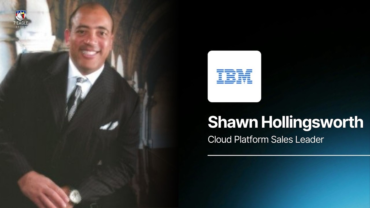 7 Eagle Academy with Shawn Hollingsworth (IBM)