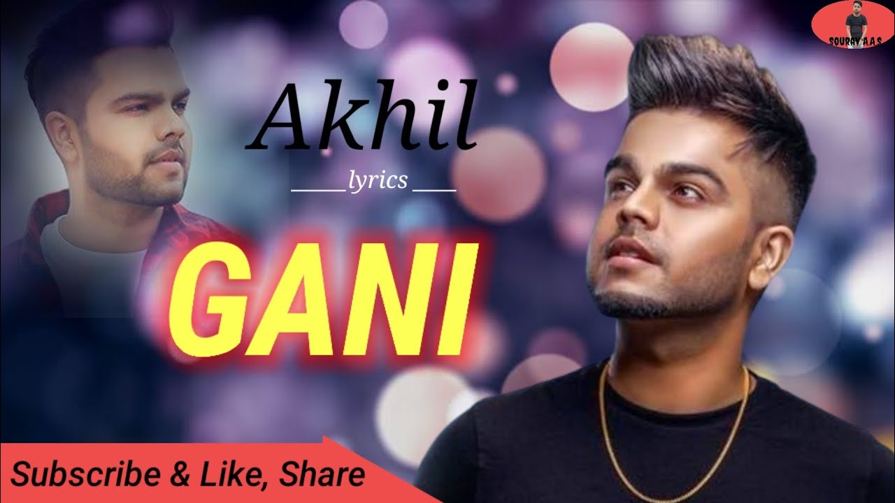 Gani_Akhil_song|New Punjabi song 2021|New Punjabi romantic song|No Copyright song