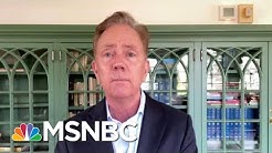 CT Gov: States Should 'Take The Lead' On Reopening | Hallie Jackson | MSNBC