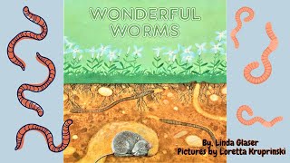 Wonderful Worms - Read Aloud