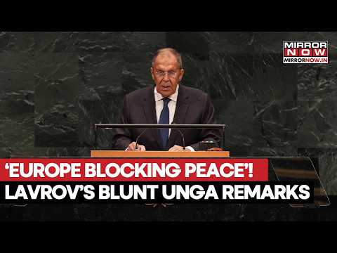 Lavrov At UNGA: Russia FM Accuses European Union Of 'Blocking Peace' In Ukraine War | WATCH